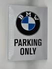Parcare BMW doar placă metalică (30x40cm)