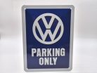 Volkswagen VW Parcare Exclusivă - placă metalică (15x20cm)