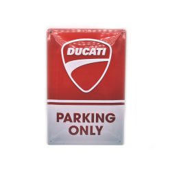Parcare doar pentru Ducati placă metalică (20x30 cm)