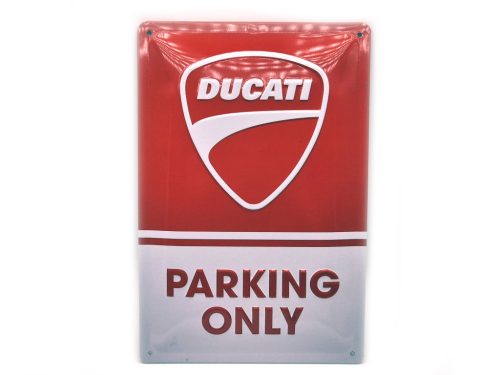 Parcare doar pentru Ducati placă metalică (20x30 cm)