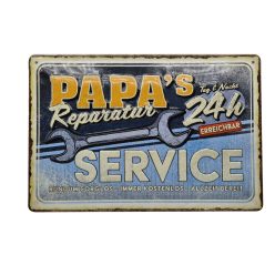   Papa's reparatur service – plăcuță metalică / tablou metalic (30x20cm) 
