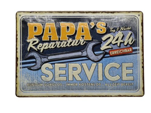 Papa's reparatur service – plăcuță metalică / tablou metalic (30x20cm) 